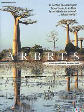 Arbres, le voyage immobile, Sophie Bruneau et Marc-Antoine Roudil Arbres, le voyage immobile, Sophie Bruneau et Marc-Antoine Roudil